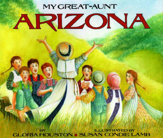 my great aunt arizona by gloria houston